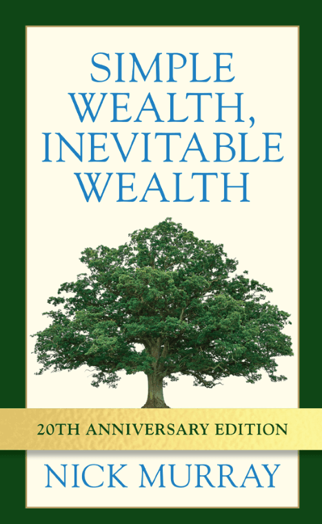 Wealth, Inevitable Wealth